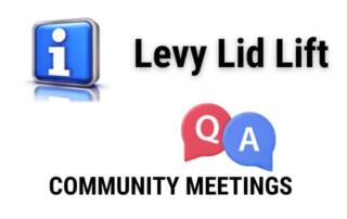 Levy Lid Lift Community Meetings
